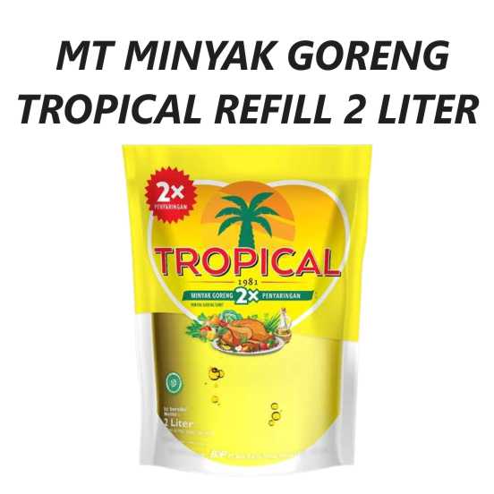 (G) MT Minyak Goreng Tropical Refill 2 Liter