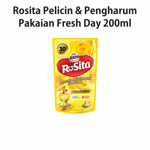 (G) Rosita Pelicin & Pengharum Pakaian Fresh Day 200ml